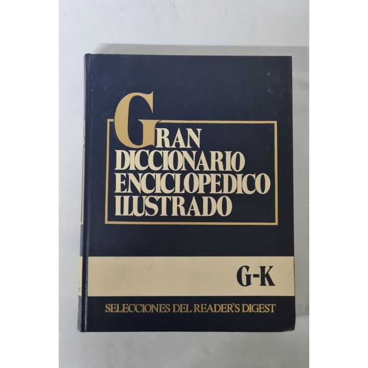 GRAN DICCIONARIO ENCICLOPEDICO ILUSTRADO. TOMO 6 (G-K).